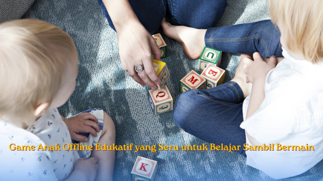 Game Anak Offline